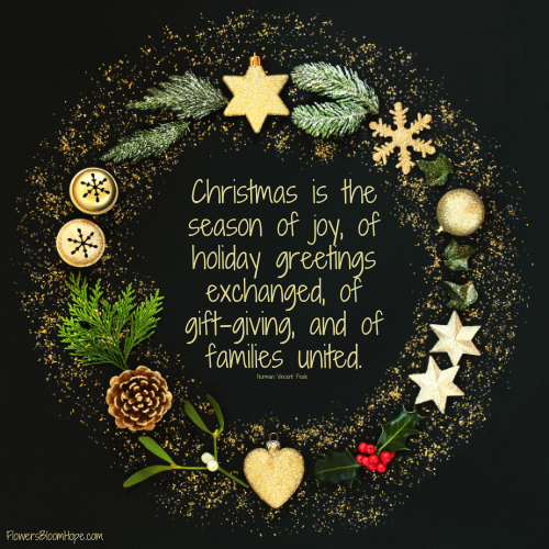 Christmas is the season of joy, of holiday greetings exchanged, of gift-giving, and of families united.